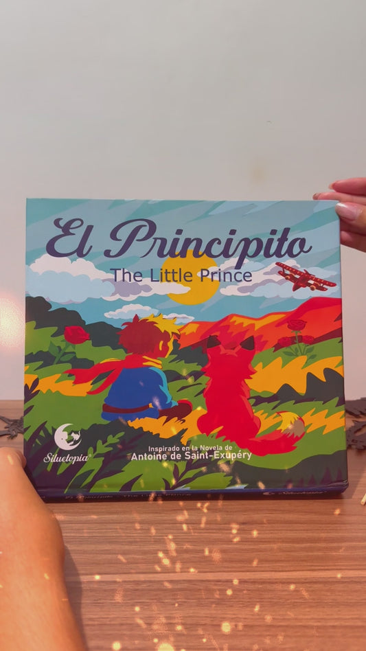 El Principito: Un Teatro de Sombras Interactivo (Bilingüe)