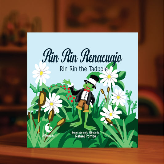 Rin Rin Renacuajo: Un Teatro de Sombras Interactivo (Bilingüe)